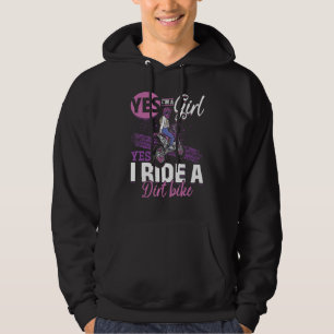 Motocross Ja Ik ben een meisje en ik rijd op Dirt  Hoodie