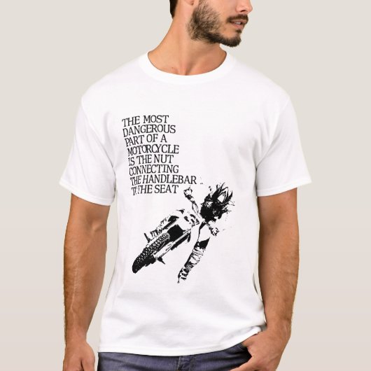 Motocross Nut Dirt Bike Funny T-Shirt Humor (Voorkant)