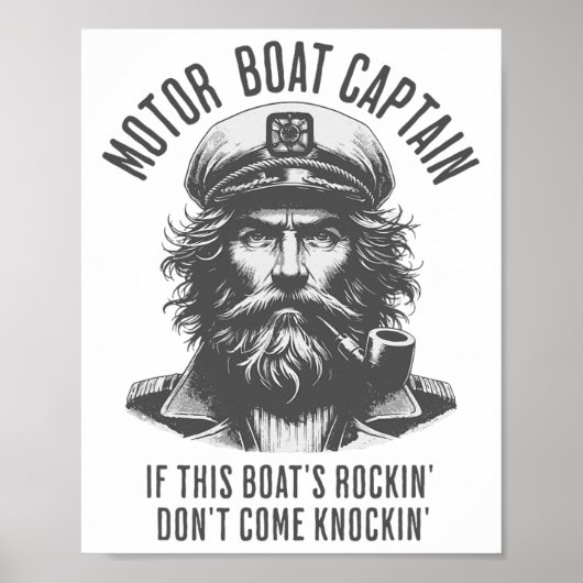 Motor Boat Captain Als deze boot schommelt kom nie Poster (Voorkant)