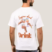 Motor drink.Weekend stemming: Op!.vrijdag. T-shirt (Achterkant)