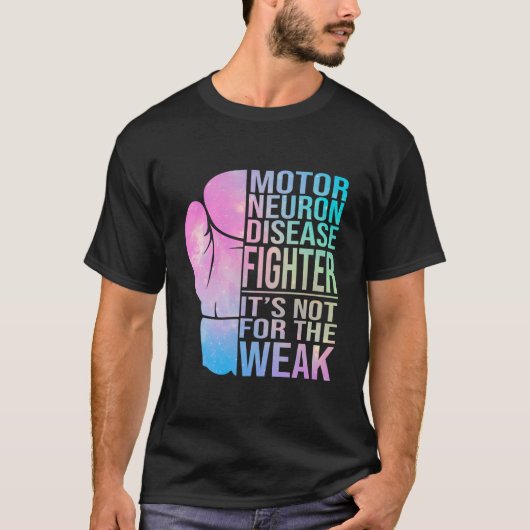 Motor Neuron Disease Fighter Motor Neuron-ziekte T-shirt (Voorkant)