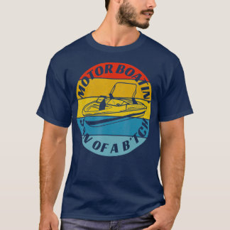 Motorboon Zoon van een Btch Funny Motorboating T-shirt
