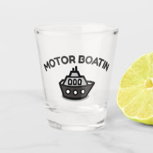 Motorboot" | Grappig Schot Glas voor Lake Lovers