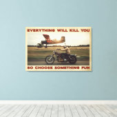 Motorfiets alles zal je Poster Canvas doden (Insitu (Houten vloer))