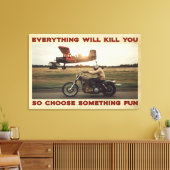 Motorfiets alles zal je Poster Canvas doden (Insitu (Woonkamer))