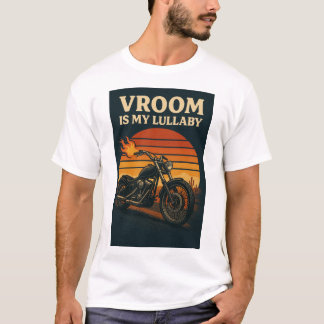 Motorfiets met de tekst "Vroom is mijn slaapliedje T-shirt