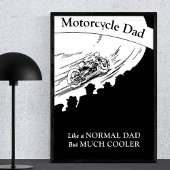 Motorfiets Papa houdt van normale vader, maar veel Poster