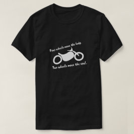 Motorfiets - Twee wielen verplaatsen de soep T-shirt