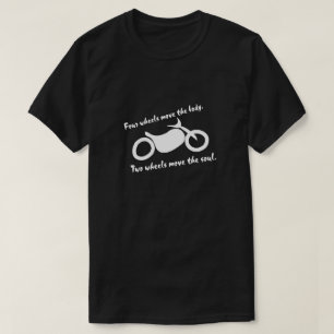 Motorfiets - Twee wielen verplaatsen de soep T-shirt