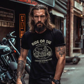 Motorfiets voor ride of Die T-shirt