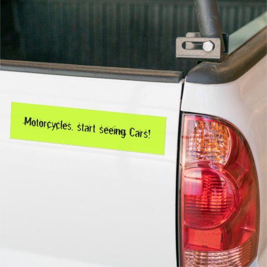 Motorfietsen, begin auto's te zien! bumpersticker (Op Truck)