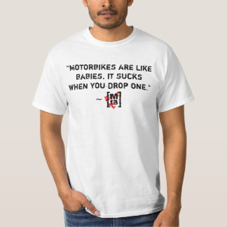 "Motorfietsen zijn als baby's... - Gepersonaliseer T-shirt