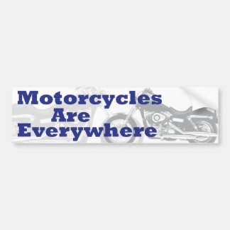 Motorfietsen zijn overal bumpersticker