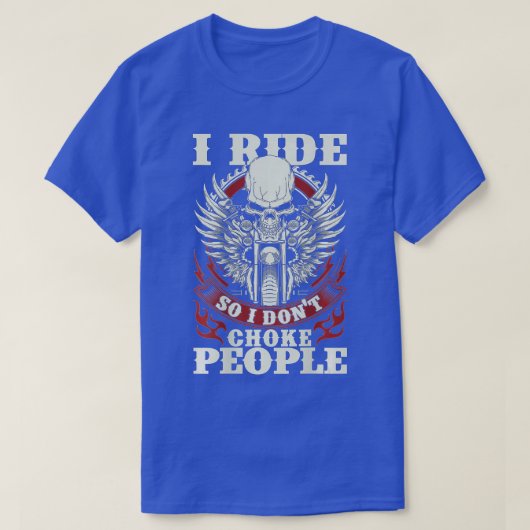 Motorfietser ik rijd dus ik heb geen mensen geslag t-shirt (Design voorkant)