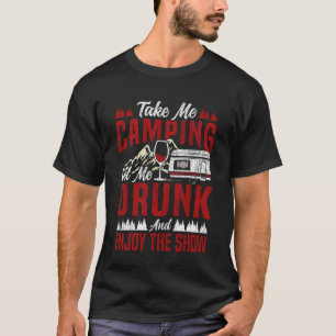 Motorhome Camping Retro Alcoholische Wijn Drinken T-shirt