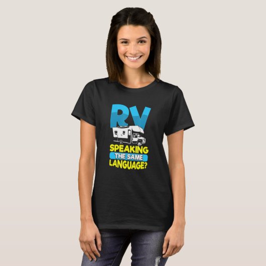 Motorhome Rv Camping Camper RV spreekt over dezelf T-shirt (Voorkant volledig)