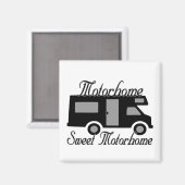 Motorhome Sweet Motorhome RV Magneet (Voorkant / Achterkant)