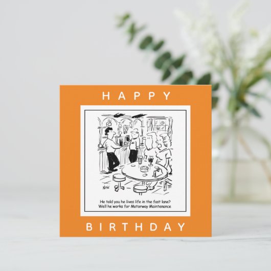 Motorway Maintenance Life in the Fast Lane Cartoon Kaart (Staand voorkant)