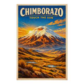 Mount Chimborazo, Ecuador, in a classic Perfect Poster