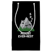 Mount Ever-rest Funny Mountain Pun Dark BG Klein Cadeauzakje (Voorkant)