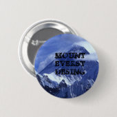 mount_everest_, MOUNT EVERST DESING Ronde Button 5,7 Cm (Voorkant /achterkant)