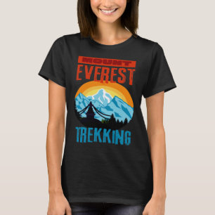Mount Everest Trekking Bergwandelaars beklimmen Ne T-shirt