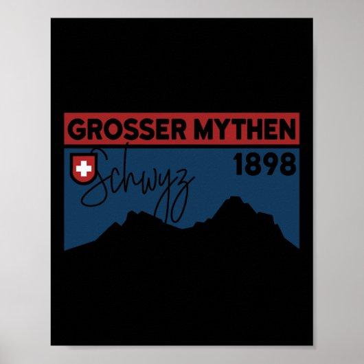 Mount Grosser Mythen Hike Mountain Biking Swiss Hi Poster (Voorkant)