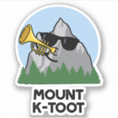 Mount K-Toot Funny Mountain Pun Sticker (Voorkant)