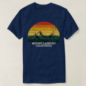 Mount langley California 1 T-shirt (Design voorkant)