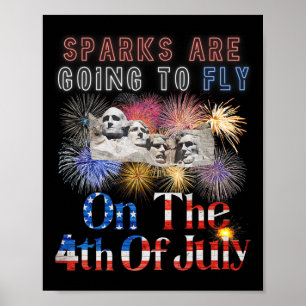 Mount Rushmore op 4 juli zal de vonk gaan vliegen Poster
