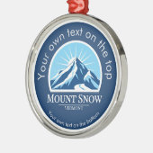 Mount Snow Vermont ski vacation medal Metalen Ornament (Links)