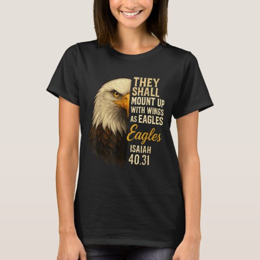 Mount Up Wings As Eagles Isaiah 40_31 Christian Bi T-shirt (Voorkant)