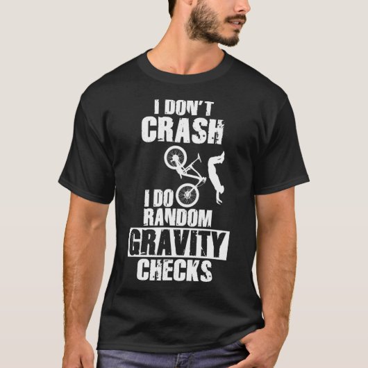 Mountain Bike Crash - Grappige MTB zwaartekracht c T-shirt (Voorkant)