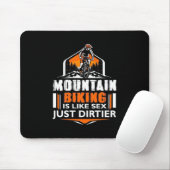 Mountain Biking Just Dirtier Muismat (Met muis)