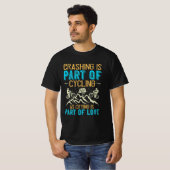 Mountain Biking Quotes Gift T-shirt (Voorkant volledig)