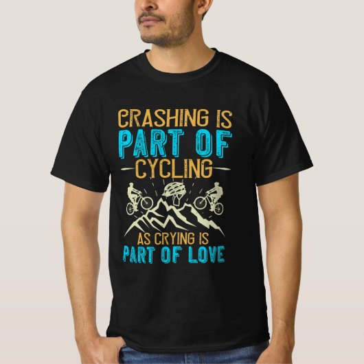 Mountain Biking Quotes Gift T-shirt (Voorkant)
