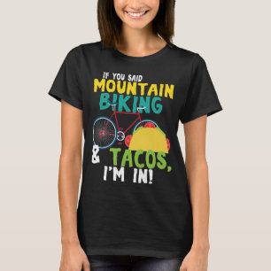 Mountain Biking Taco Lover Funny Mannen Vrouwen Gi T-shirt