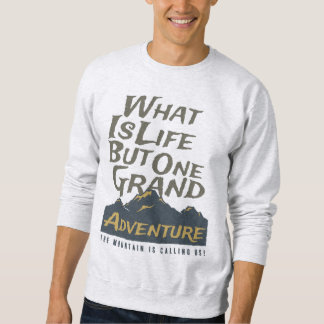 Mountain Calling Quote Hoodie Trui