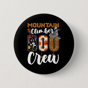 Mountain Climber Boo Crew Halloween Matching Klimm Ronde Button 5,7 Cm
