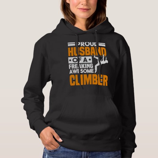 Mountain Climbing Rock Climb Climber Husband 3 Hoodie (Voorkant)