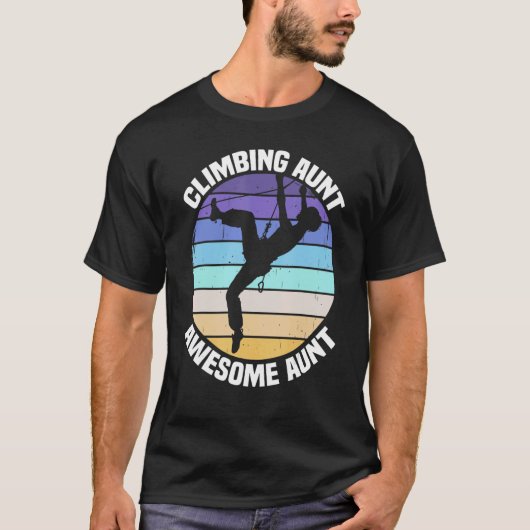 Mountain Climbing Rock Climber Aunt T-shirt (Voorkant)
