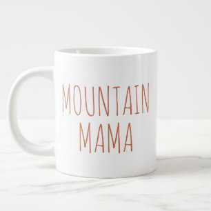 "Mountain Mama" Eenvoudige moderne boerderij Grote Koffiekop