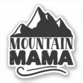 Mountain Mama Grappig Sticker (Voorkant)