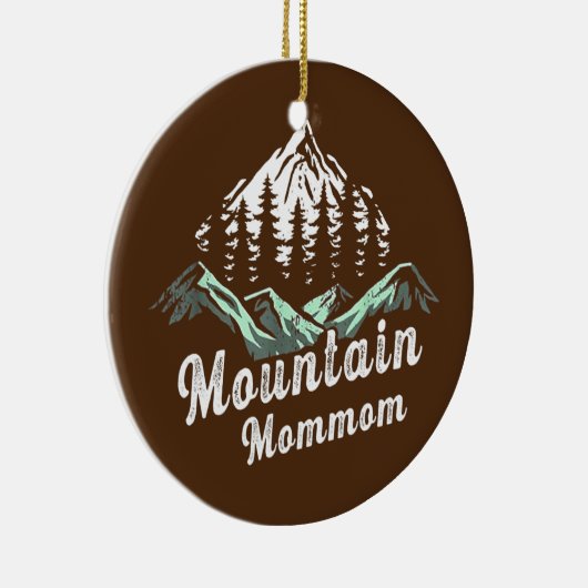 Mountain Mommom Camping Hiking Mam Adventure Keramisch Ornament (Rechts)