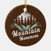 Mountain Mommom Camping Hiking Mam Adventure Keramisch Ornament (Voorkant)