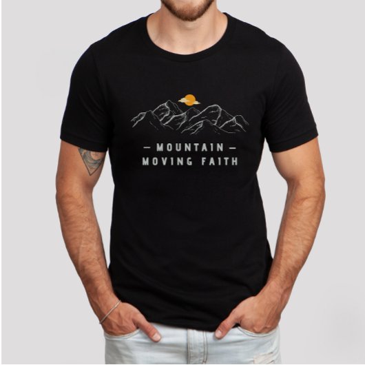 Mountain Moving Faith Christelijke Bijbelversie T-shirt