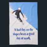 Mountain Ski Slopes Fresh Snow Herfst Skiing Funny Theedoek<br><div class="desc">Dit is grappig en inspirerend voor de skiester in je leven. De berg met witte sneeuw en blauwe hemel en gezegde schrijven: Een slechte dag op de hellingen slaat een goede dag op het werk.</div>