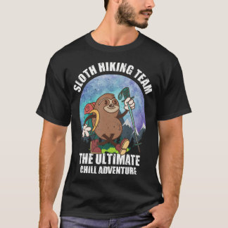 Mountain Sloth Wandelteam De Ultieme Chill Avontuu T-shirt