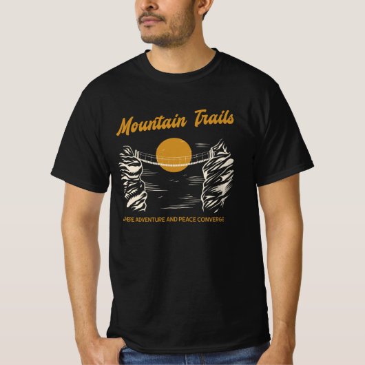 Mountain Trails Abenteuer und Frieden in den Berge T-shirt (Voorkant)
