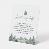 Mountain Winter Baby Shower Zeg Niet Baby Spel Reclamebord Met Voetstuk (Voorkant)